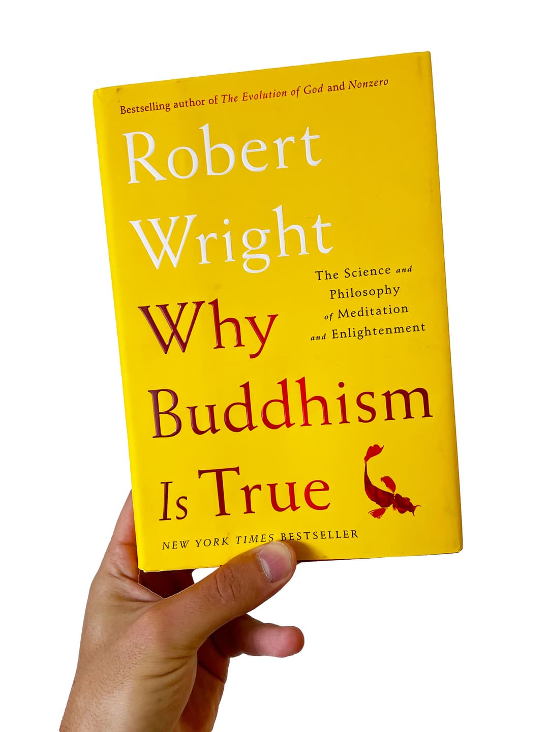 Why Buddishm is True